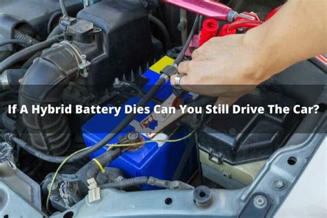 Can You Still Drive A Hybrid If The Battery Dies?