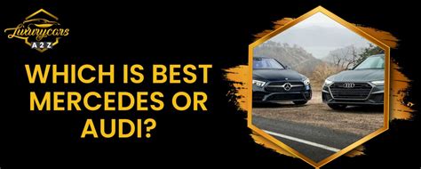 Does Audi or Mercedes hold value better?