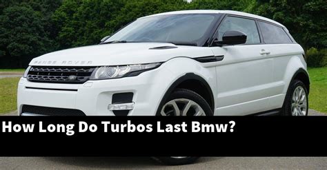 How long do stock BMW turbos last?