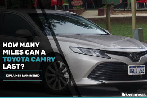 How Many Miles Is A Toyota Camry Reliability?