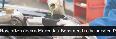 How many times does a Mercedes need to be serviced?