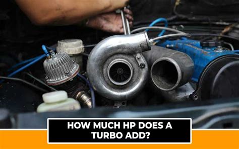 How much HP does Turbo add?