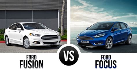 Is A Ford Fusion A Better Car Than A Ford Focus?