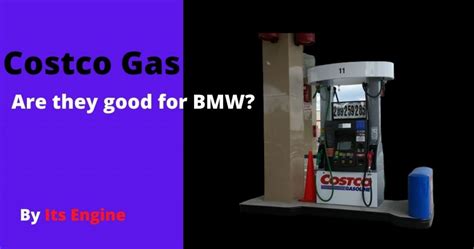 Is Costco gas OK for BMW?