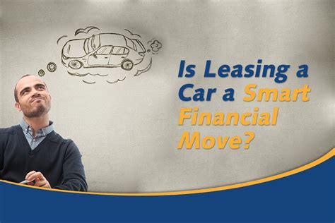 Is leasing a car financially smart?