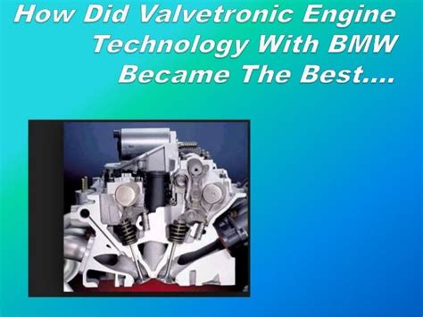 What are the benefits of Valvetronic?