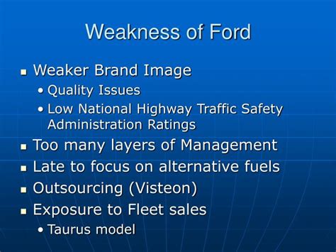 What Is Ford’s Biggest Weakness?