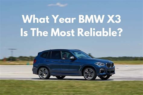 What year BMW is most reliable?