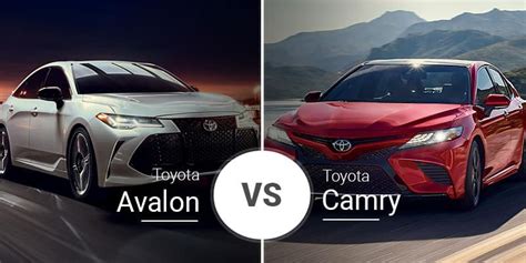 Which Is Better Avalon Or Camry?