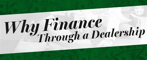 Why Do Dealerships Want You To Finance Through Them?