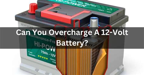 Can You Overcharge Volt Battery?