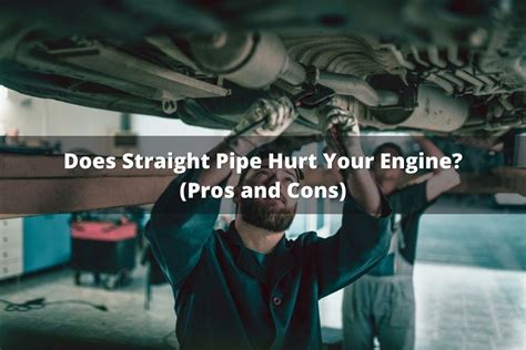 Does straight pipe hurt your engine?