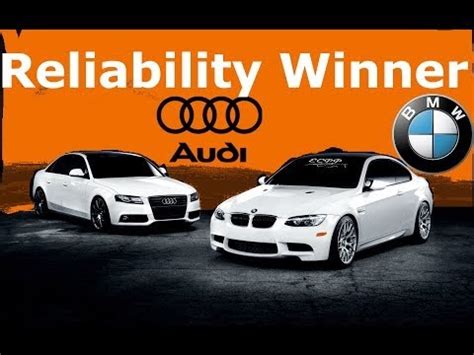 Is Audi Or BMW More Reliable?