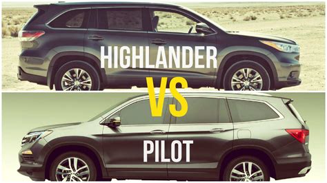 Is Honda Pilot Bigger Than Highlander?