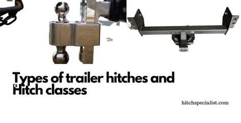 What Are The Three Basic Types Of Trailer Hitches?