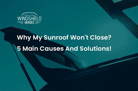 What Causes A Sunroof To Stop Working?