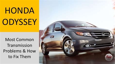 What Is The Most Common Problem With Honda Odyssey?