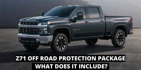 What’s Included In The Z71 Package?