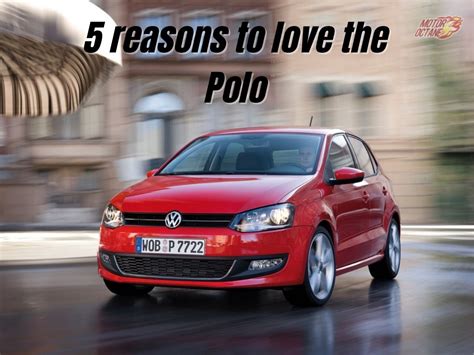 Why Do People Love VW Polo?